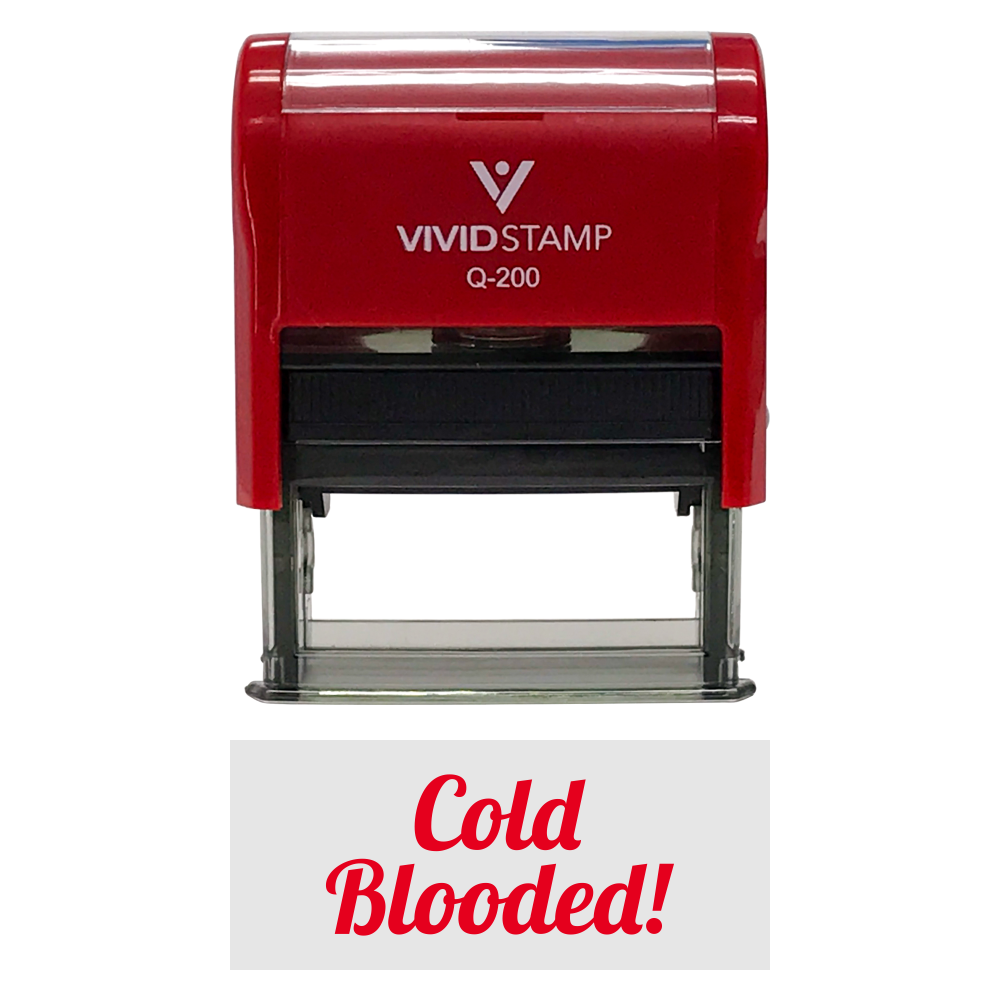 COLD BLOODED! Icon Self Inking Rubber Stamp