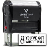 Vivid Stamp You’ve Got What It Takes Self-Inking Rubber Stamps
