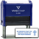 Vivid Stamp My prayer is that the Lord will bless you for your kindness Self Inking Rubber Stamp