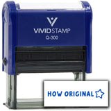 Vivid Stamp How Original Self-Inking Rubber Stamps