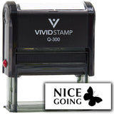 Vivid Stamp Nice Going Self Inking Rubber Stamp