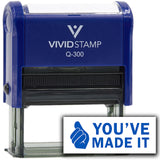 Vivid Stamp You’ve Made It Self-Inking Rubber Stamps