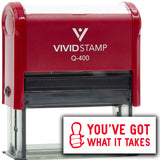 Vivid Stamp You’ve Got What It Takes Self-Inking Rubber Stamps
