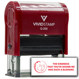 Vivid Stamp The Kindness That You’ve Shown Me Was Such A Blessing Self-Inking Office Rubber Stamp