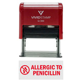 Vivid Stamp Allergic To Penicillin Medical Self-Inking Rubber Stamps