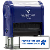 Vivid Stamp Praying that you feel better soon Self Inking Rubber Stamp