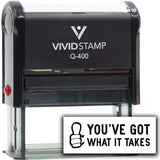 Vivid Stamp You’ve Got What It Takes Self-Inking Rubber Stamps