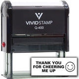 Vivid Stamp Thank you for cheering me up Self Inking Rubber Stamp