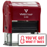 Vivid Stamp You’ve Got What It Takes Self-Inking Rubber Stamps