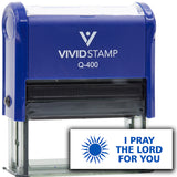Vivid Stamp I Pray The Lord For You Self Inking Rubber Stamp