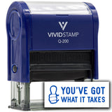Vivid Stamp You’ve Got What It Takes Self-Inking Rubber Stamps