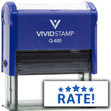 Vivid Stamp Rate! Self Inking Rubber Stamp
