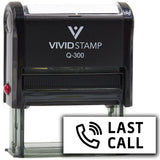 Vivid Stamp Last Call Self Inking Rubber Stamp