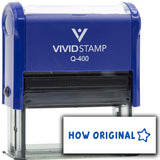 Vivid Stamp How Original Self-Inking Rubber Stamps