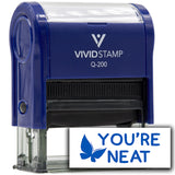 Vivid Stamp You’re Neat Self Inking Rubber Stamp