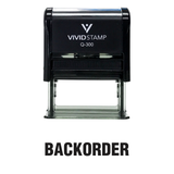 BACKORDER Self Inking Rubber Stamp