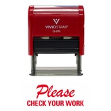 PLEASE CHECK YOUR WORK Teacher Self-Inking Stamp