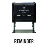 REMINDER Self Inking Rubber Stamp