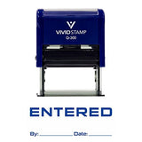 ENTERED By Date Self Inking Rubber Stamp