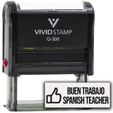 Buen Trabajo Spanish Teacher (Thumbs Up) Self Inking Rubber Stamp